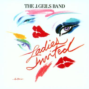 The J. Geils Band -  Ladies Invited